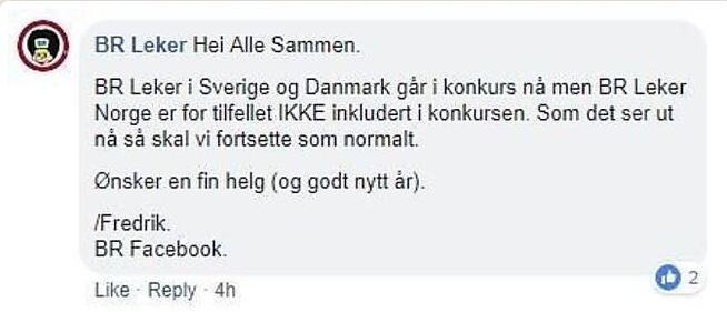 <p><b>MED FORBEHOLD:</b> Stallkamerat BR Leker kom med en lignende melding, men bruker formuleringen "foreløpig".</p>
