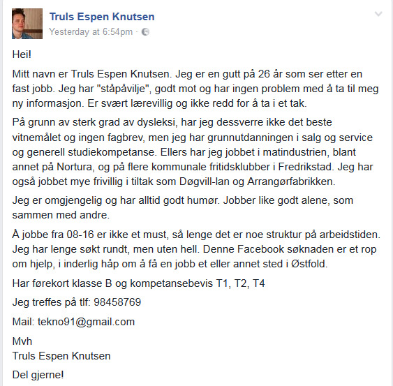 <p>SØKNADEN: Slik ser statusoppdateringen til Truls Espen ut.</p>