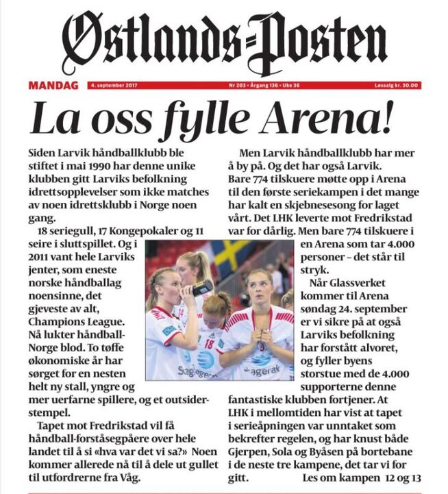 <p>STØTTE: Østlandsposten maner Larvik-folket til å støtte håndballaget.</p>